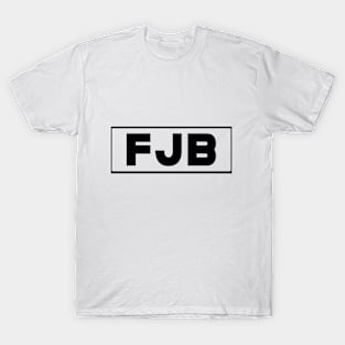 FJB T-Shirt